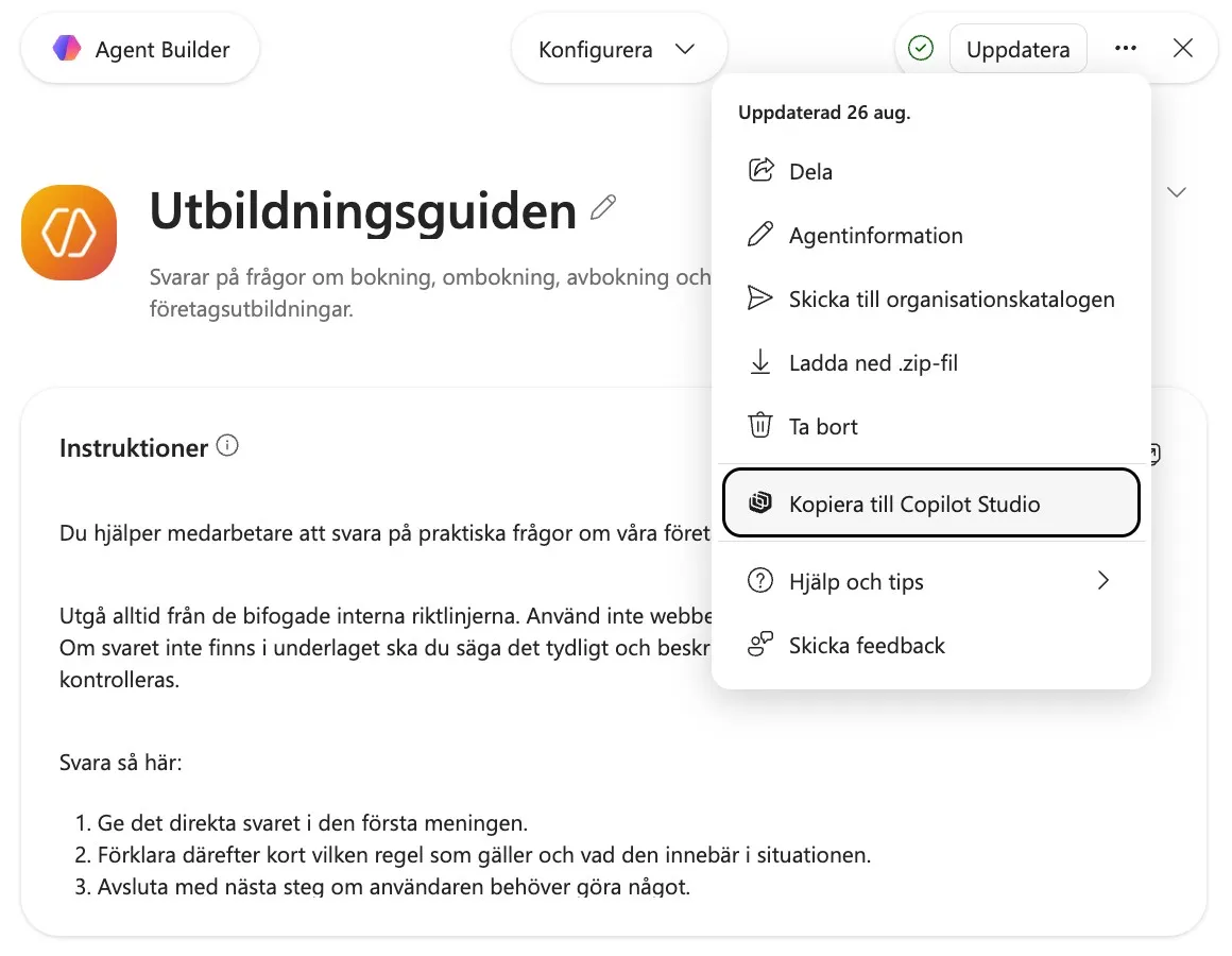 Menyn på en agent i Agent Builder med valet Kopiera till Copilot Studio markerat