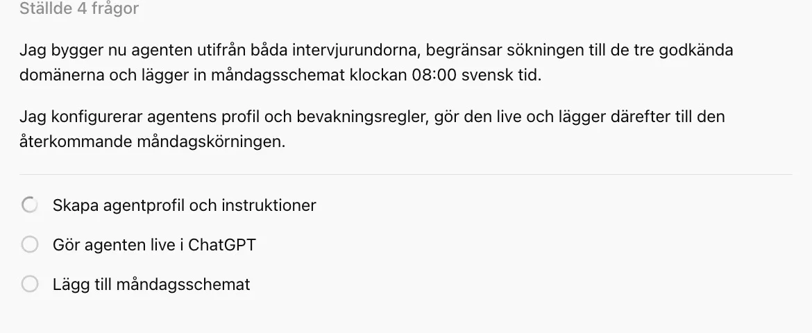 Agentbyggarens plan i tre steg, från profil och instruktioner till måndagsschemat