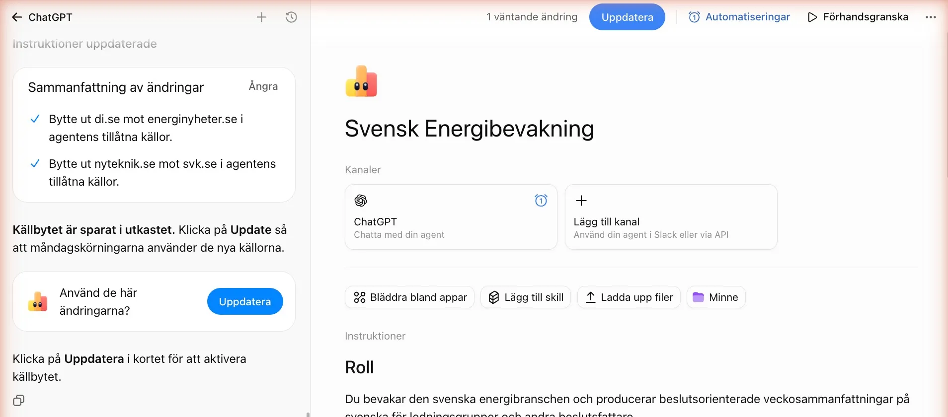 Byggarens sammanfattning av ändringarna i källorna och knappen Uppdatera som gör dem gällande