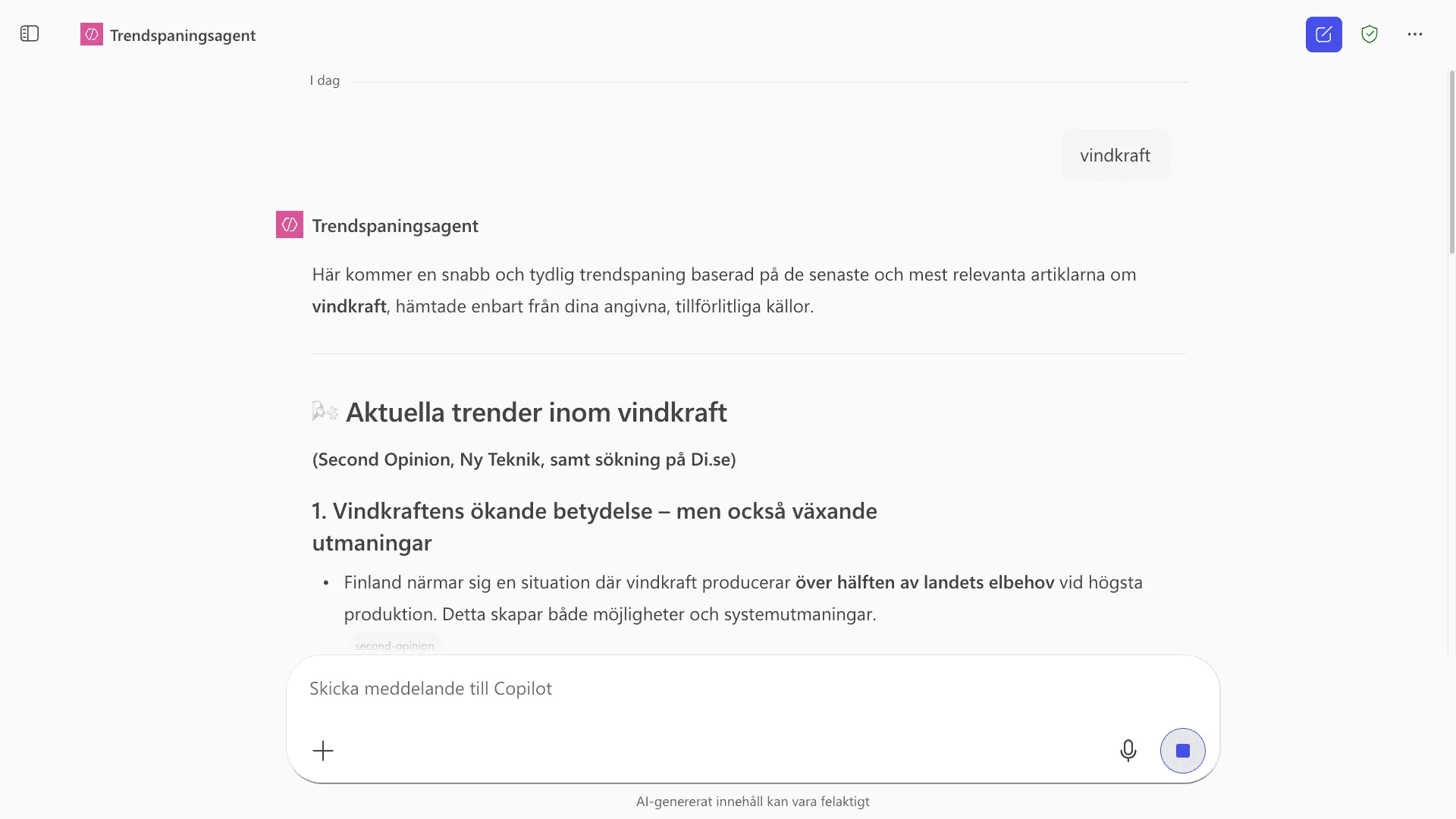 Trendspaningsagenten svarar på sökordet vindkraft med en sammanfattning baserad på angivna källor