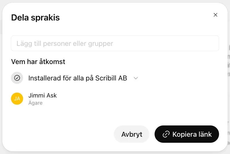 Dialogen Dela sprakis med fältet för personer eller grupper, valet Installerad för alla på Scribill AB och knappen Kopiera länk