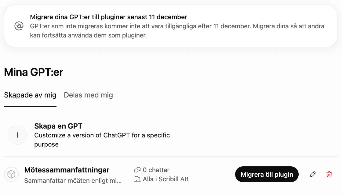 Mina GPT:er i ChatGPT med uppmaningen att migrera GPT:er till pluginer senast 11 december och knappen Migrera till plugin