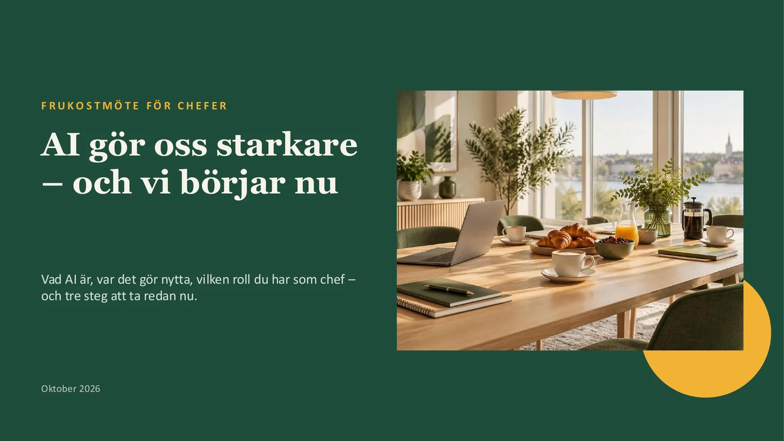 Copilot, uppgift 1, körning 2, efter prompt 2, bild 1 av 7: FRUKOSTMÖTE FÖR CHEFER